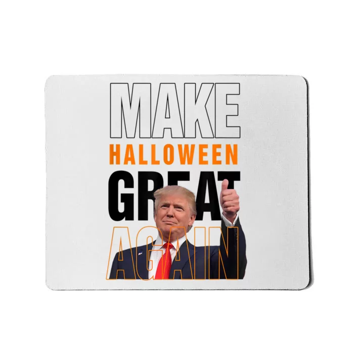 Trump Make Halloween Great Again Pro Trump 2024 Halloween Mousepad