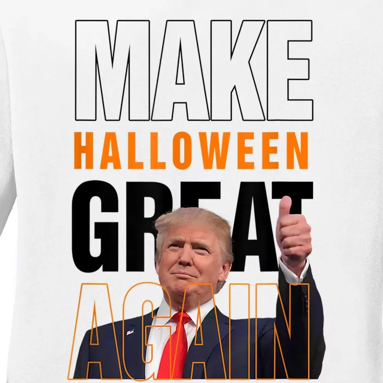 Trump Make Halloween Great Again Pro Trump 2024 Halloween Ladies Long Sleeve Shirt