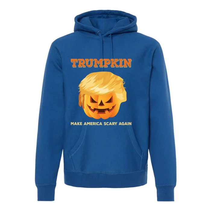 Trumpkin Make Halloween Great Again President Trump Pumpkin Meaningful Gift Premium Hoodie