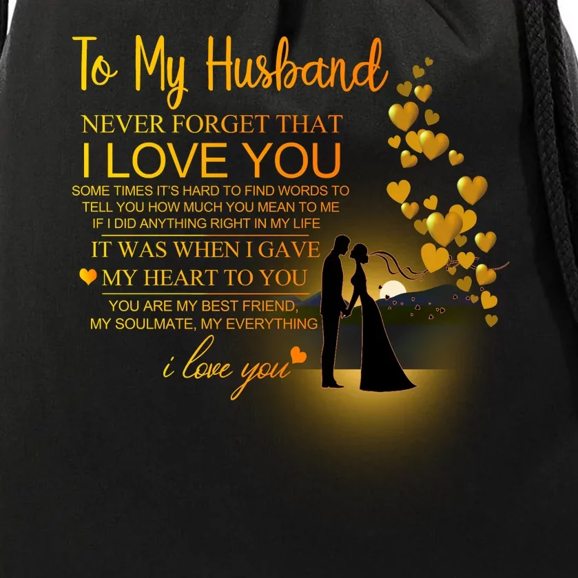 To My Husband Love You Drawstring Bag