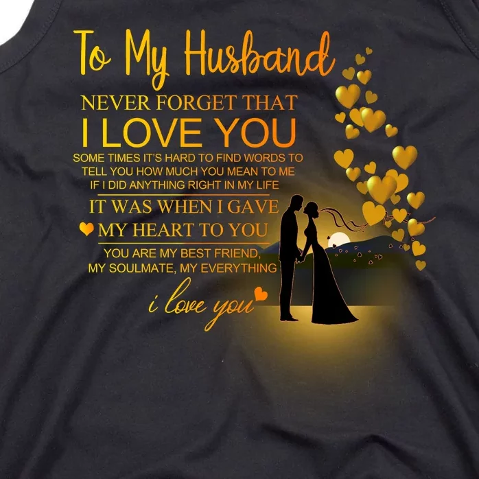 To My Husband Love You Tank Top