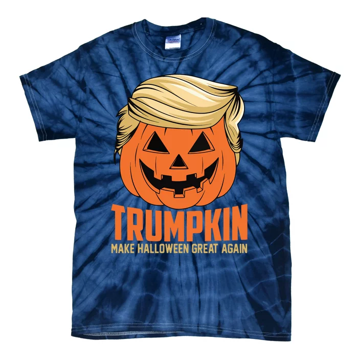 Trumpkin Make Halloween Great Again Funny Sarcastic Saying Tie-Dye T-Shirt