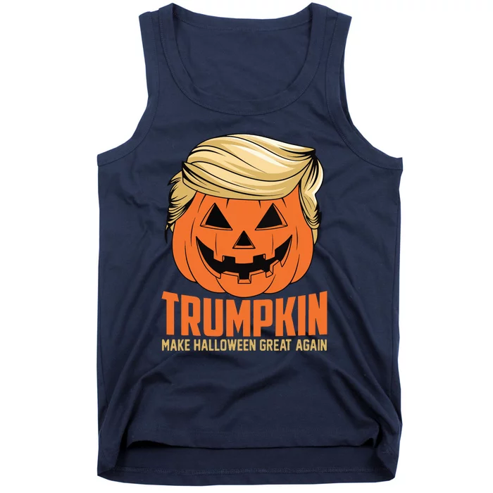 Trumpkin Make Halloween Great Again Funny Sarcastic Saying Tank Top