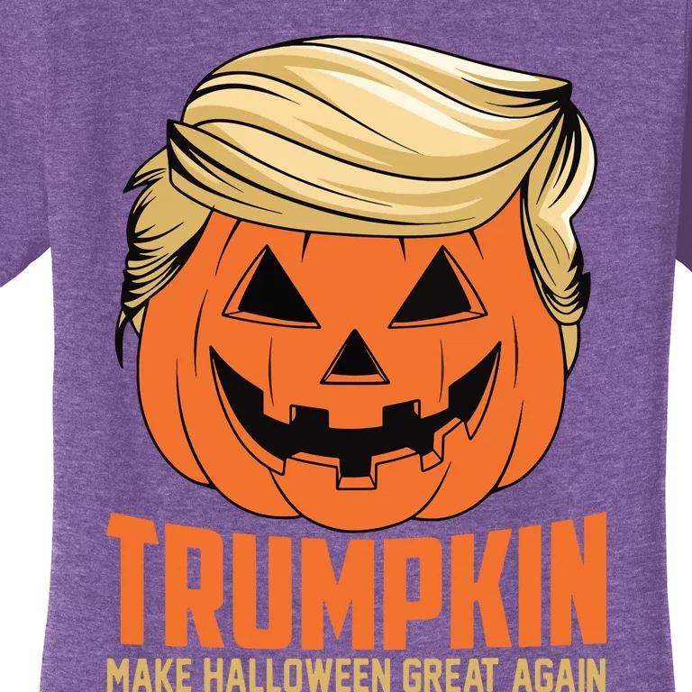 Trumpkin Make Halloween Great Again Funny Sarcastic Saying Women's T-Shirt