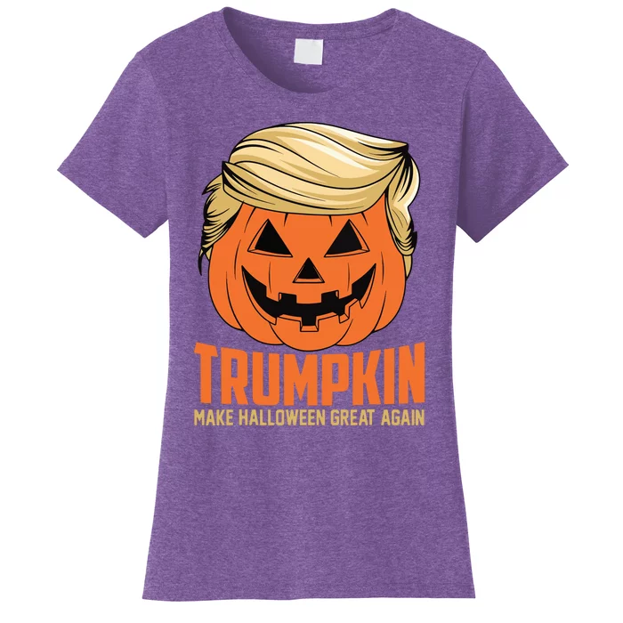 Trumpkin Make Halloween Great Again Funny Sarcastic Saying Women's T-Shirt