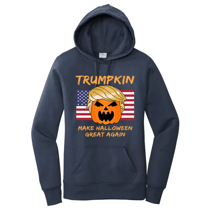 Trump Make Halloween Great Again Trumpkin Gift Women's Pullover Hoodie