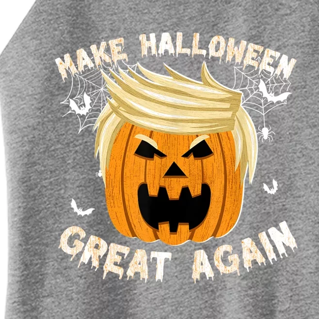 Trumpkin Make Halloween Great Again Trump Pumpkin Halloween Gift Women’s Perfect Tri Rocker Tank