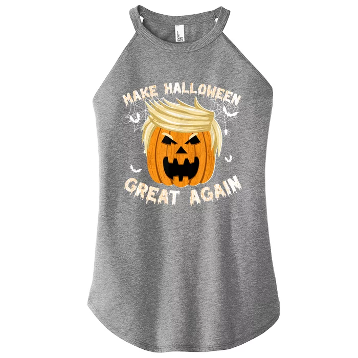 Trumpkin Make Halloween Great Again Trump Pumpkin Halloween Gift Women’s Perfect Tri Rocker Tank