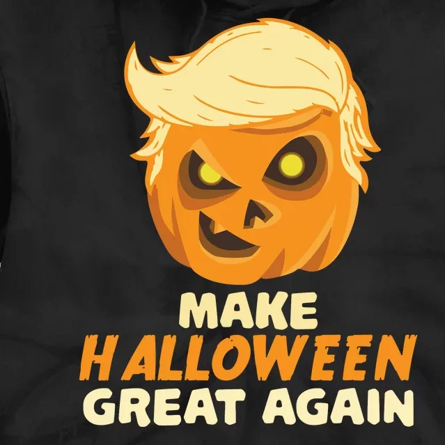 Trumpkin Make Halloween Great Again Tie Dye Hoodie