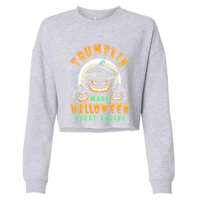 Trumpkin Make Halloween Great Again Funny Trumpkin Funny Gift Cropped Pullover Crew