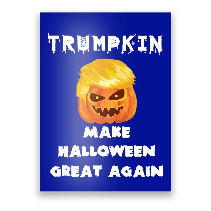 Trumpkin Make Halloween Great Again Gift Poster