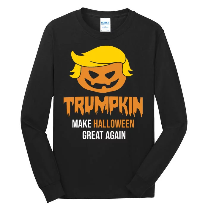 Trumpkin Make Halloween Great Again Funny Pro Trump Tall Long Sleeve T-Shirt