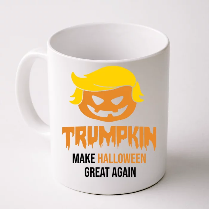 Trumpkin Make Halloween Great Again Funny Pro Trump Front & Back Coffee Mug