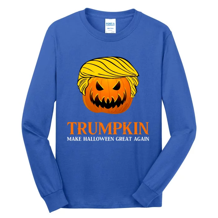 Trumpkin Make Halloween Great Again Pumpkin Gift Tall Long Sleeve T-Shirt