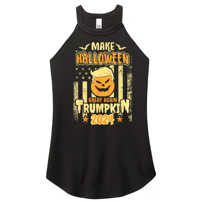 Trumpkin Make Halloween Great Again Funny Pumpkin Trump 2024 Women’s Perfect Tri Rocker Tank