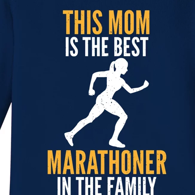 This Mom Is The Best Marathoner In The Family Marathon Mom Gift Baby Long Sleeve Bodysuit