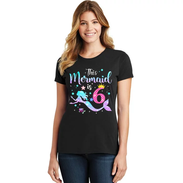 This Mermaid Is 6th Birthday Daughter Women's T-Shirt