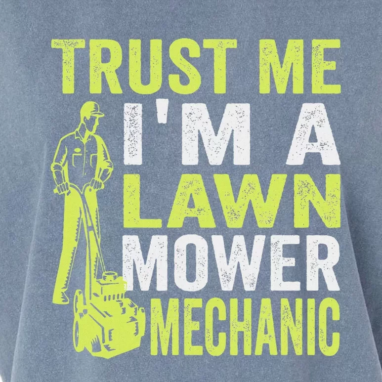 Trust Me IM A Lawn Mower Mechanic Funny Gardening Father Garment-Dyed Women's Muscle Tee