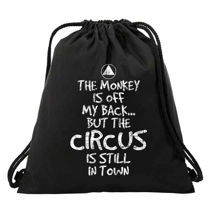 The Monkey Is Off My Back Sobriety Anniversary Sober Aa Na Drawstring Bag