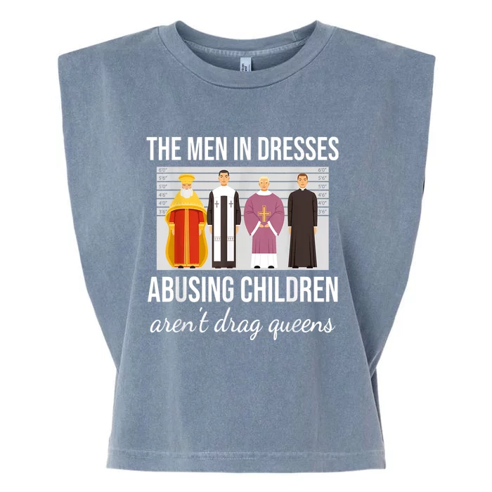 The Men In Dresses Abusing Children Aren't Drag Queens Garment-Dyed Women's Muscle Tee