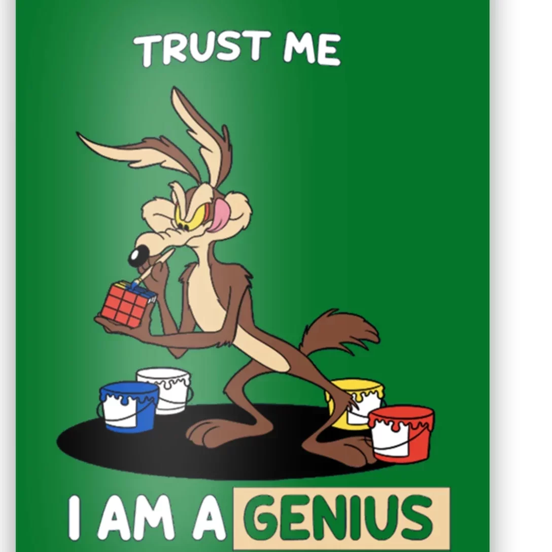 Trust Me I Am A Genius Poster