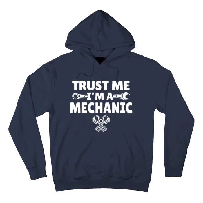 Trust Me I'm A Bike Mechanic Tall Hoodie