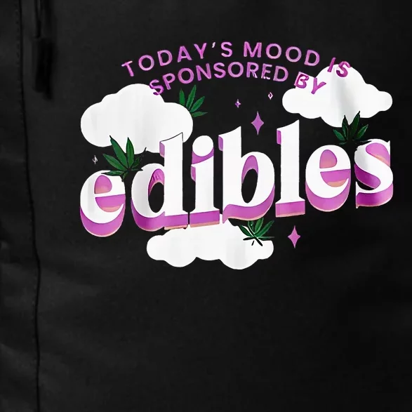 Today’S Mood Is Sponsored By Edibles Daily Commute Backpack