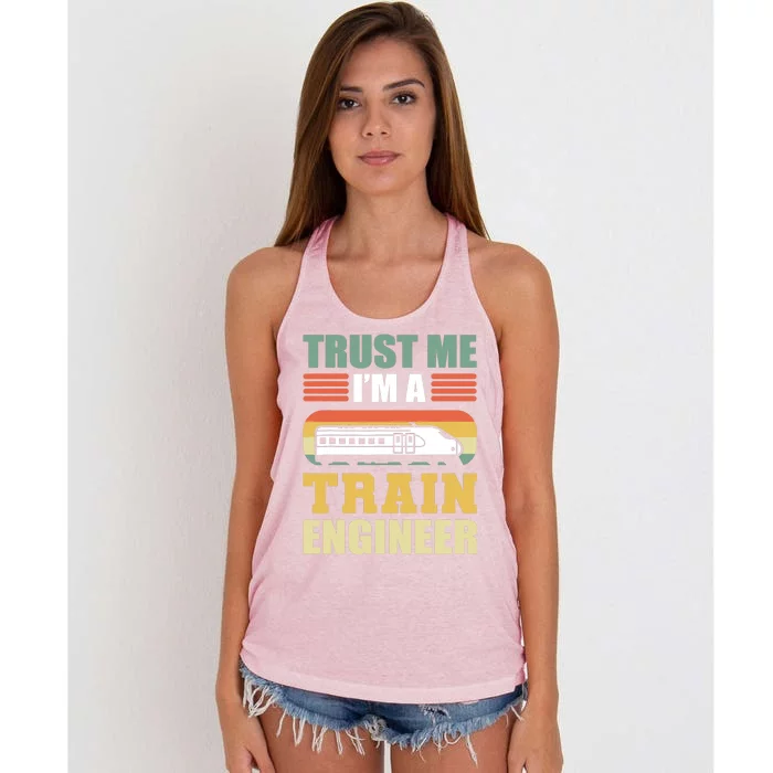 Trust Me I'm A Train Engineer Railroad Engineer Women's Knotted Racerback Tank