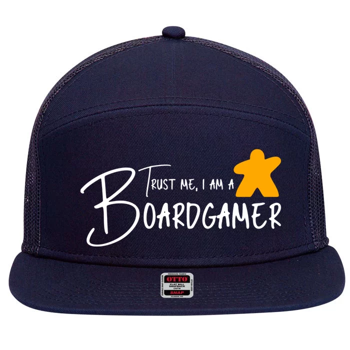 Trust Me I Am A Boardgamer Boardgames Board Games Cool Gift 7 Panel Mesh Trucker Snapback Hat