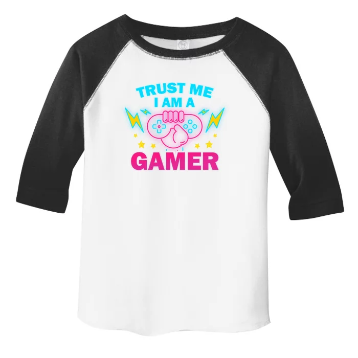 Trust Me I Am A Gamer Custom Cute Gift Toddler Fine Jersey T-Shirt