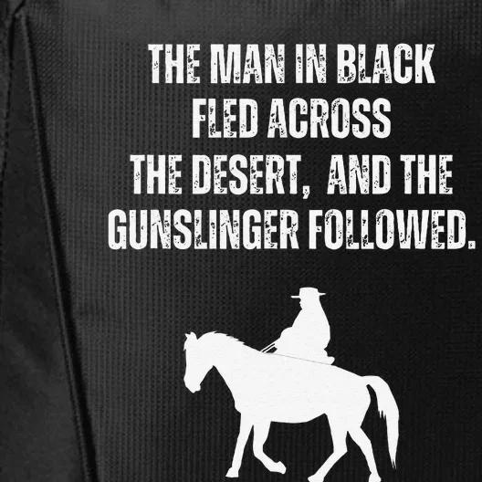 The Man In Black Fled Across The Desert And The Gunslinger City Backpack