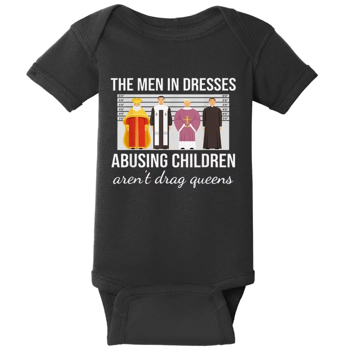 The Men In Dresses Abusing Children Aren't Drag Queens Baby Bodysuit