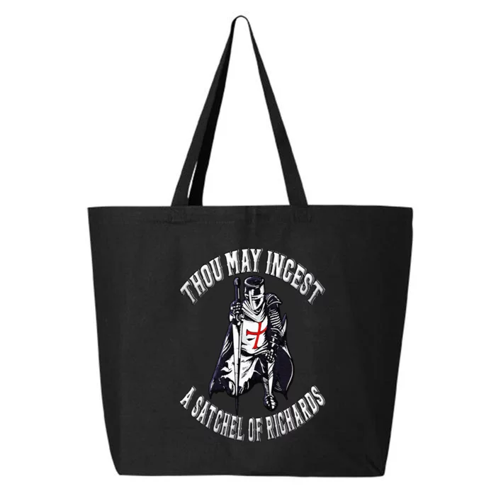 Thou May Ingest a Satchel of Richards Renaissance Festival 25L Jumbo Tote