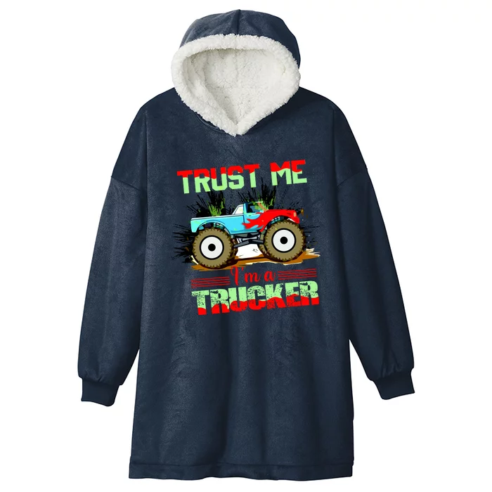 Trust Me I'm A Trucker Monster Truck Hooded Wearable Blanket