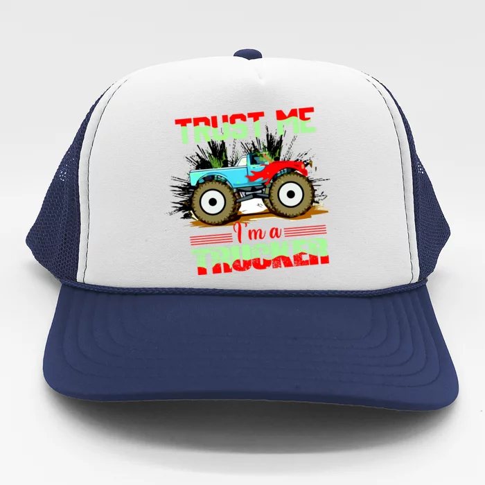 Trust Me I'm A Trucker Monster Truck Trucker Hat