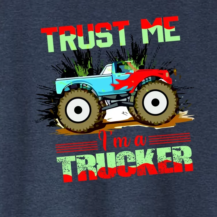 Trust Me I'm A Trucker Monster Truck Women's Crop Top Tee