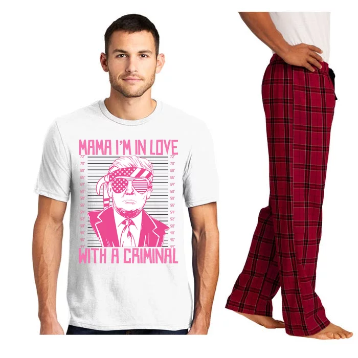 Trump Mama IM In Love With A Funny Criminal Free Trump Mugshot 2024 Pajama Set