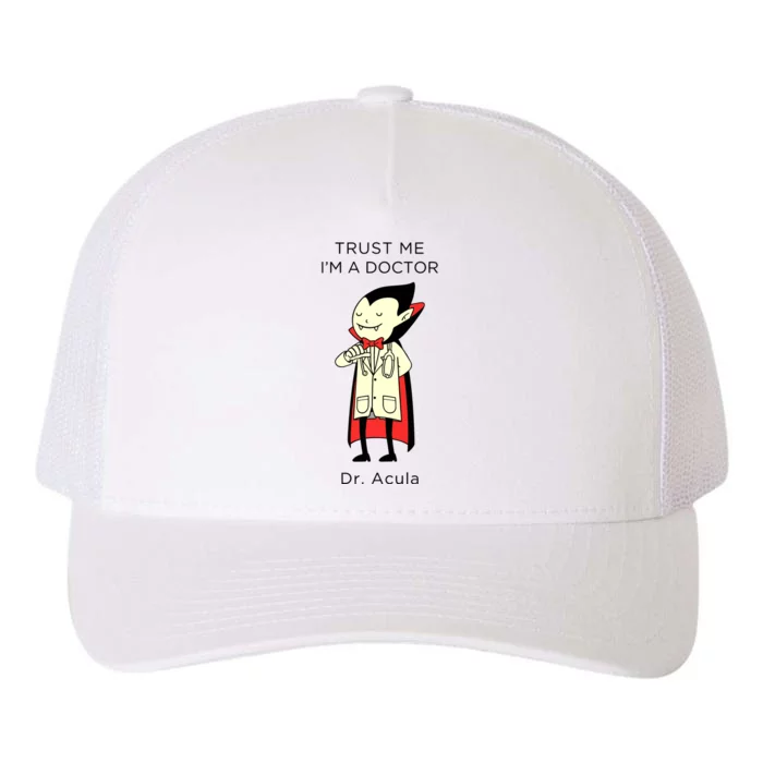 TRUST ME Im A Doctor Dracula Halloween Yupoong Adult 5-Panel Trucker Hat