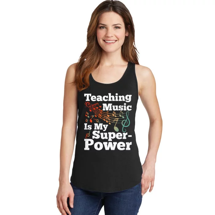 Teaching Music Is My Superpower Musical Notes Music Teacher Ladies Essential Tank