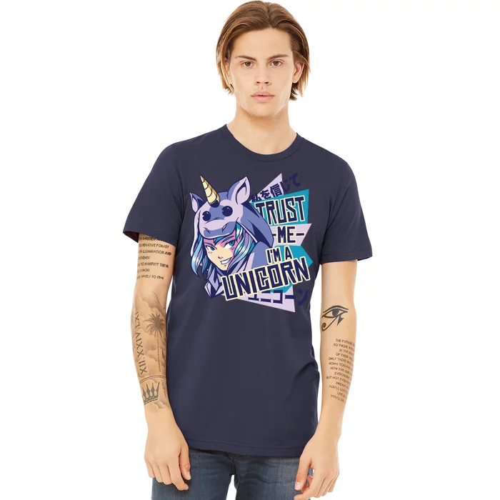 Trust Me I Am A Unicorn Premium T-Shirt