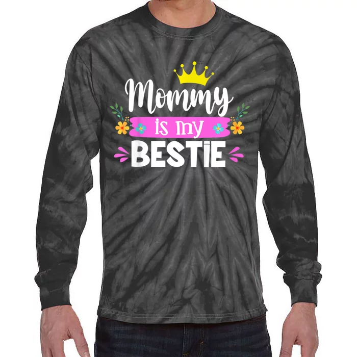 Trending Mommy Is My Bestie Mommy And Me Daughter Matching Tie-Dye Long Sleeve Shirt