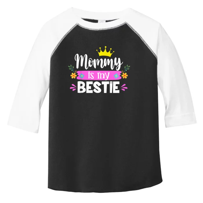 Trending Mommy Is My Bestie Mommy And Me Daughter Matching Toddler Fine Jersey T-Shirt