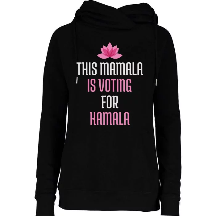 This Mamala Is Voting For Kamala Harris 2024 Lotus Flower Womens Funnel Neck Pullover Hood