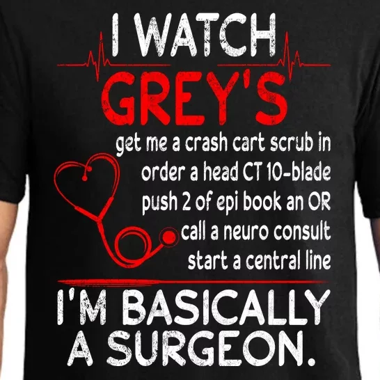 Trust Me I'm Basically A Surgeon Gift Funny Medical Tv Drama Great Gift Pajama Set