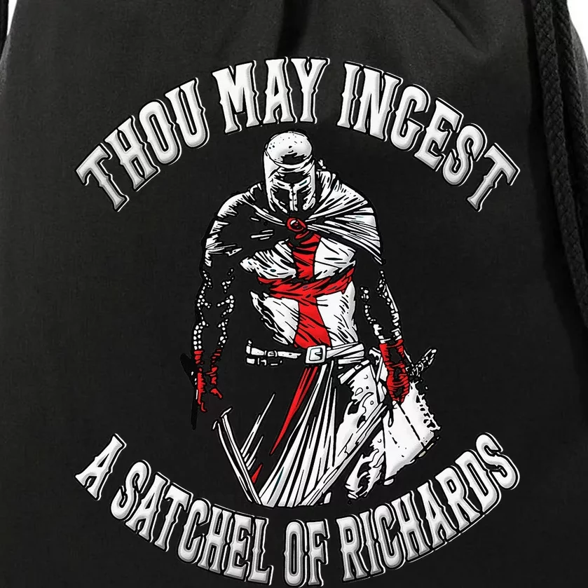 Thou May Ingest A Satchel Of Richards Renaissance Festival Drawstring Bag