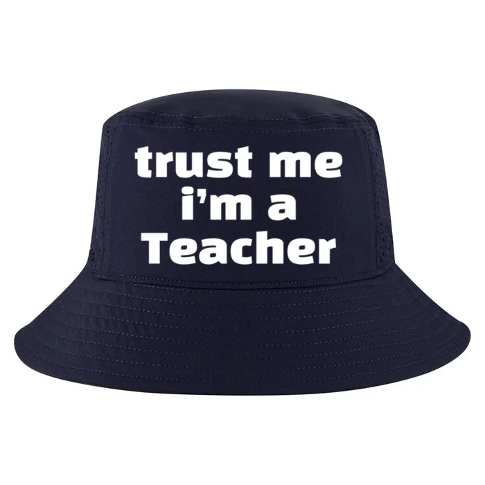 Trust Me Im A Teacher Funny Soccer Player Humor Soccer Game Gift Cool Comfort Performance Bucket Hat