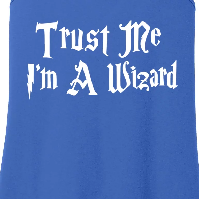 Trust Me Im A Wizard Gift Ladies Essential Tank