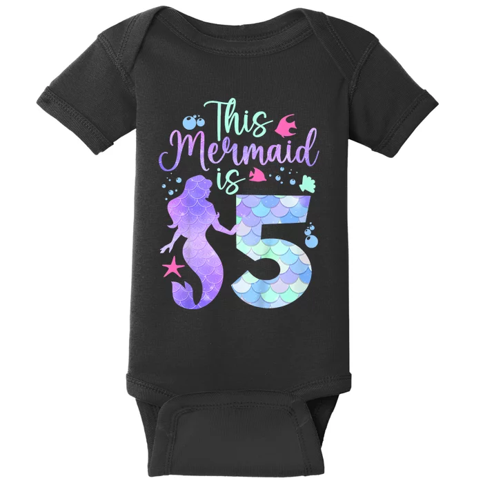 This Mermaid Is 5 Birthday Girl Mermaid Baby Bodysuit