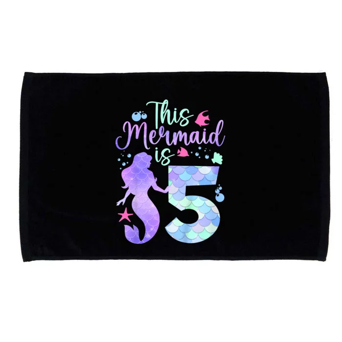 This Mermaid Is 5 Birthday Girl Mermaid Microfiber Hand Towel