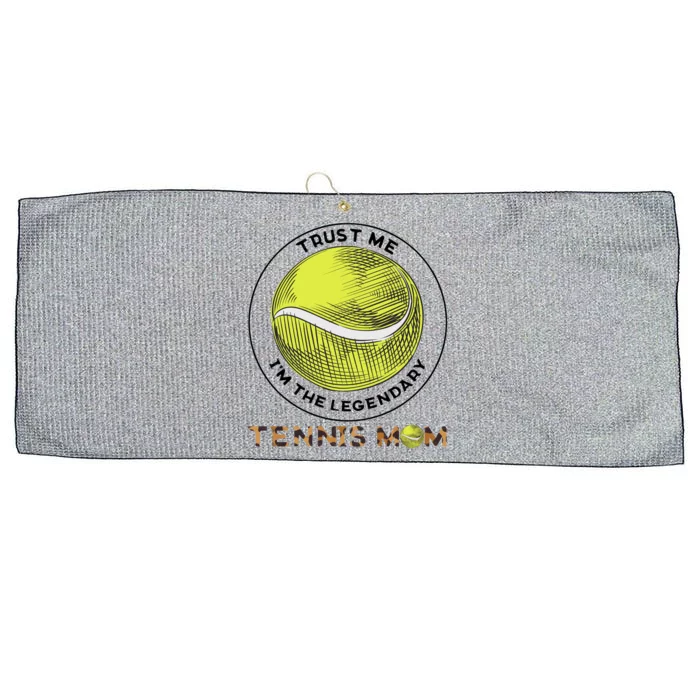 Trust Me Im The Legendary Tennis Mom Leopard Gift Large Microfiber Waffle Golf Towel